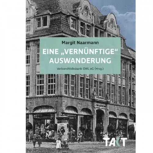 Margit Naarmann - Eine "vernünftige" Auswanderung (2024)